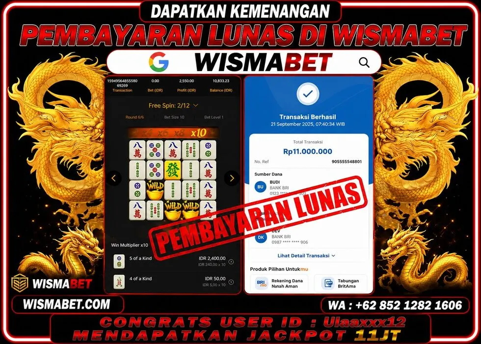 Wismabet - BUKTI KEMENANGAN Mahjong Ways Rp11,000,000,- LUNAS